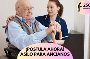 Asilo para Ancianos ¡Postula Ahora!