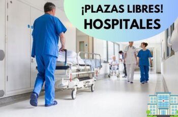 Hospitales +360 Vacantes Disponibles